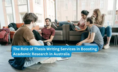 The Role of Thesis Writing Services in Boosting Academic Research in Australia