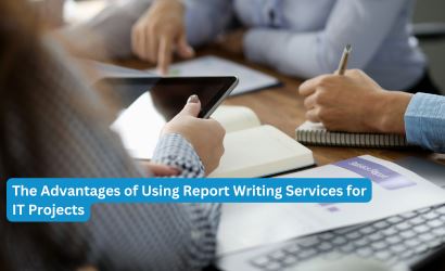 The Advantages of Using Report Writing Services for IT Projects