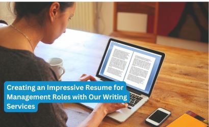 Creating an Impressive Resume for Management Roles with Our Writing Services