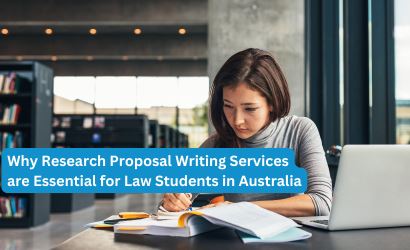 Why Research Proposal Writing Services are Essential for Law Students in Australia